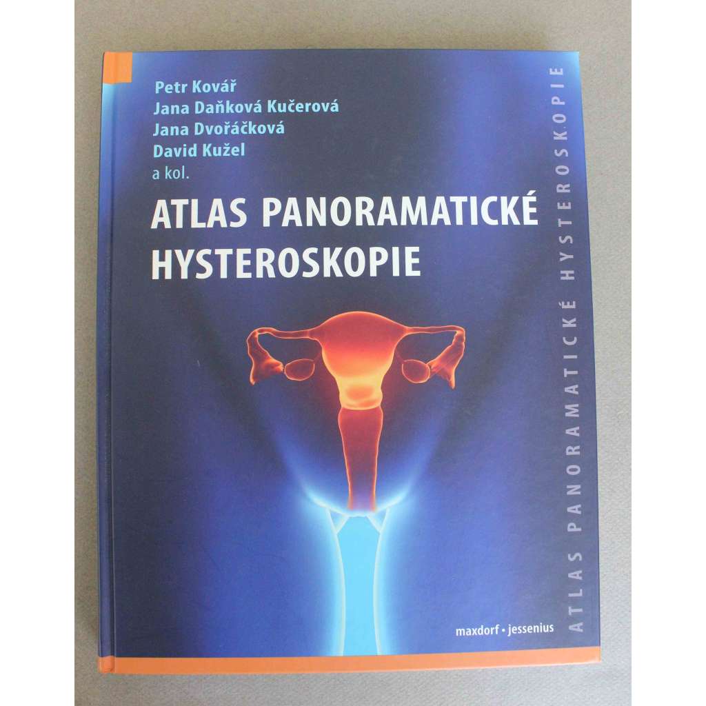 Atlas panoramatické hysteroskopie (edice: Jessenius) (lékařství, gynekologie, nemoci dělohy)