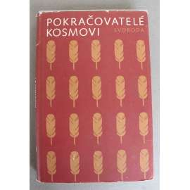 Pokračovatelé Kosmovi [Kronika Mnicha sázavského, Letopis Kanovníka vyšehradského a Druhé pokračování Kosmovo; české středověké kroniky]
