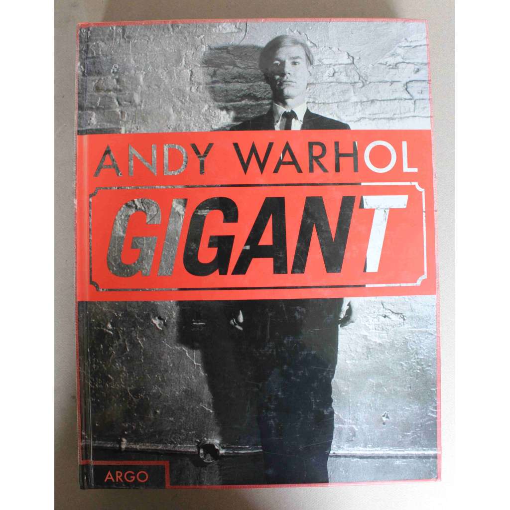 Andy Warhol - Gigant (monografie, výtvarné umění, malířství, pop art, fotografie, kresby) HOL