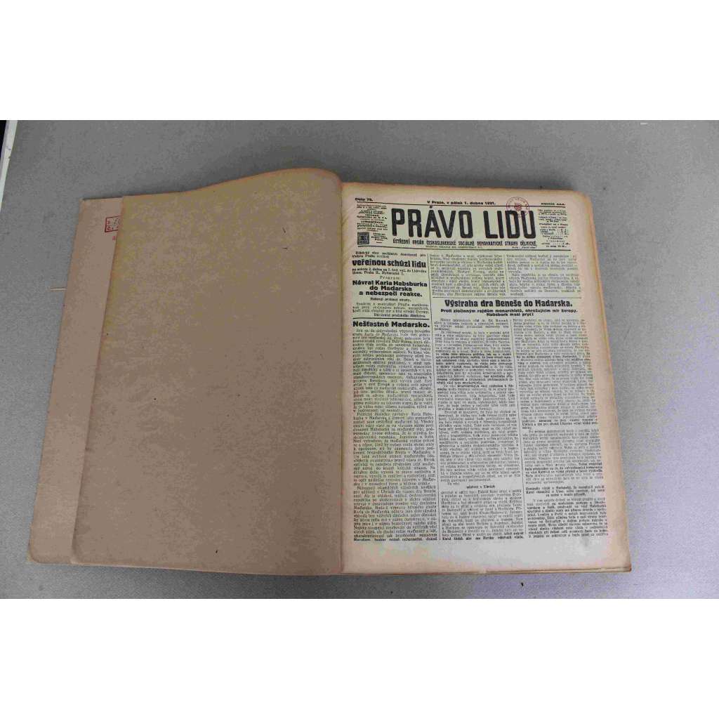 Právo lidu 1921, roč. XXX (duben) (noviny, deník, první republika, sociální demokracie, mj. Návrat Karla Habsburka do Maďarska, Exkrál Karel, Za příkladem Švýcarska, Nespravedlivý zákon o Velké Praze, Pranice před komunistickým sjezdem)