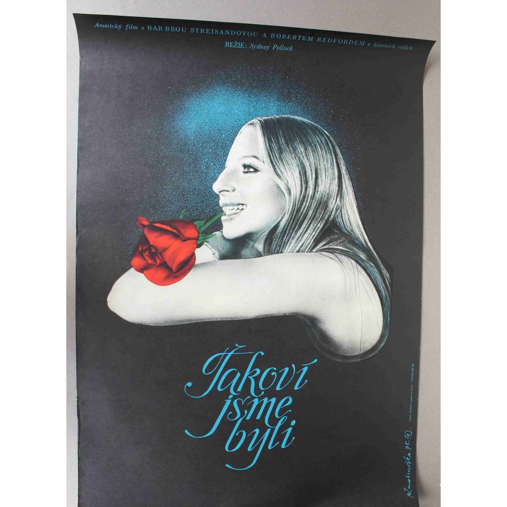 Takoví jsme byli 1973 (filmový plakát, režie Sydney Pollack, hrají Barbra Streisand, Robert Redford)
