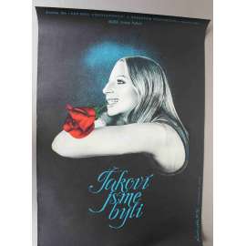 Takoví jsme byli 1973 (filmový plakát, režie Sydney Pollack, hrají Barbra Streisand, Robert Redford)
