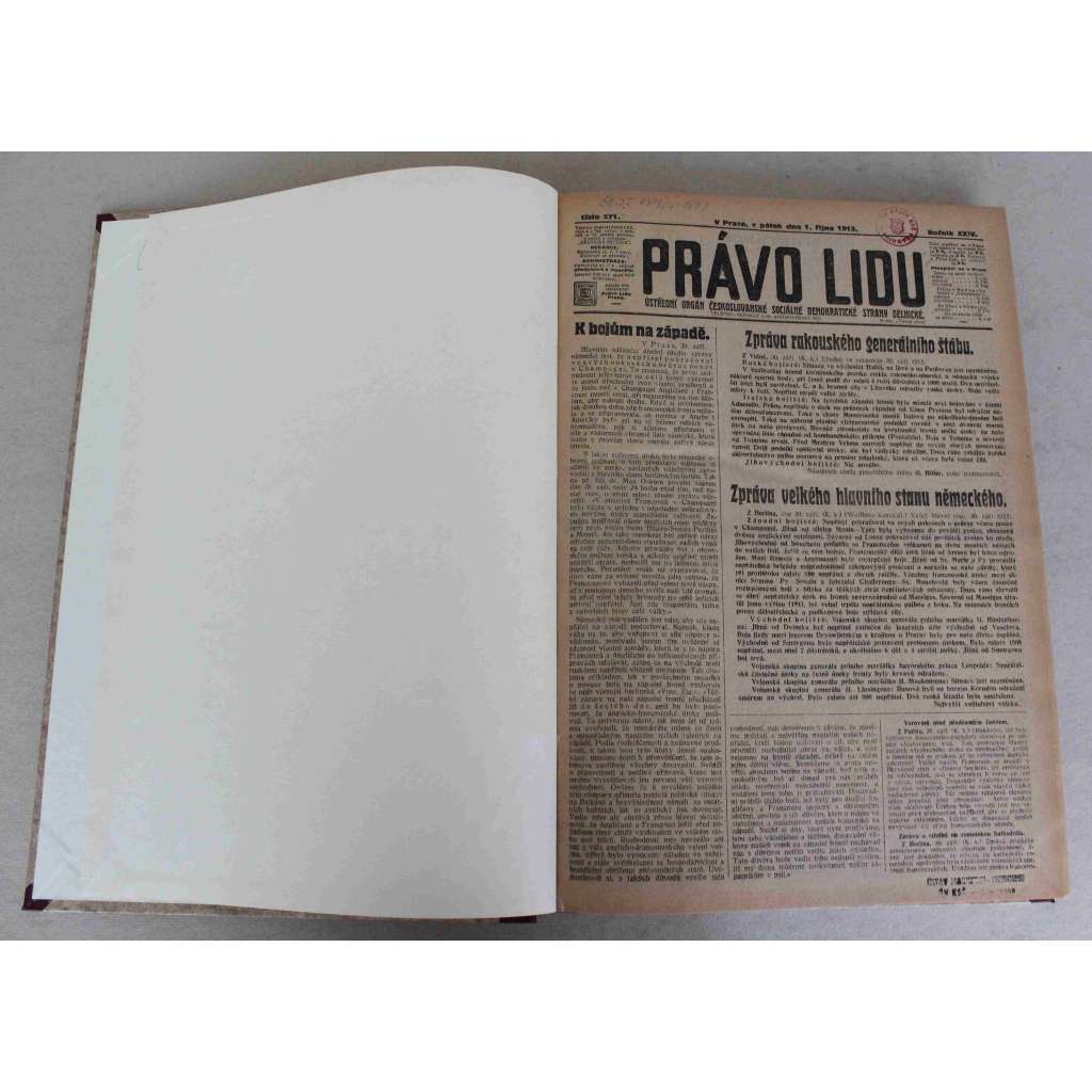 Právo lidu 1915, roč. XXIV (říjen) (noviny, deník, první světová válka, sociální demokracie, mj. K bojům na západě, Rakousko Uherská a Německá vojska v Bělehradě, Postup v Srbsku, Turci pro Bulhary, Italské ztráty na Soči) Právo lidu 1915, roč. XXIV (říjen) (noviny, deník, první světová válka, sociální demokracie, mj. K bojům na západě, Rakousko Uherská a Německá vojska v Bělehradě, Postup v Srbsku, Turci pro Bulhary, Italské ztráty na Soči)