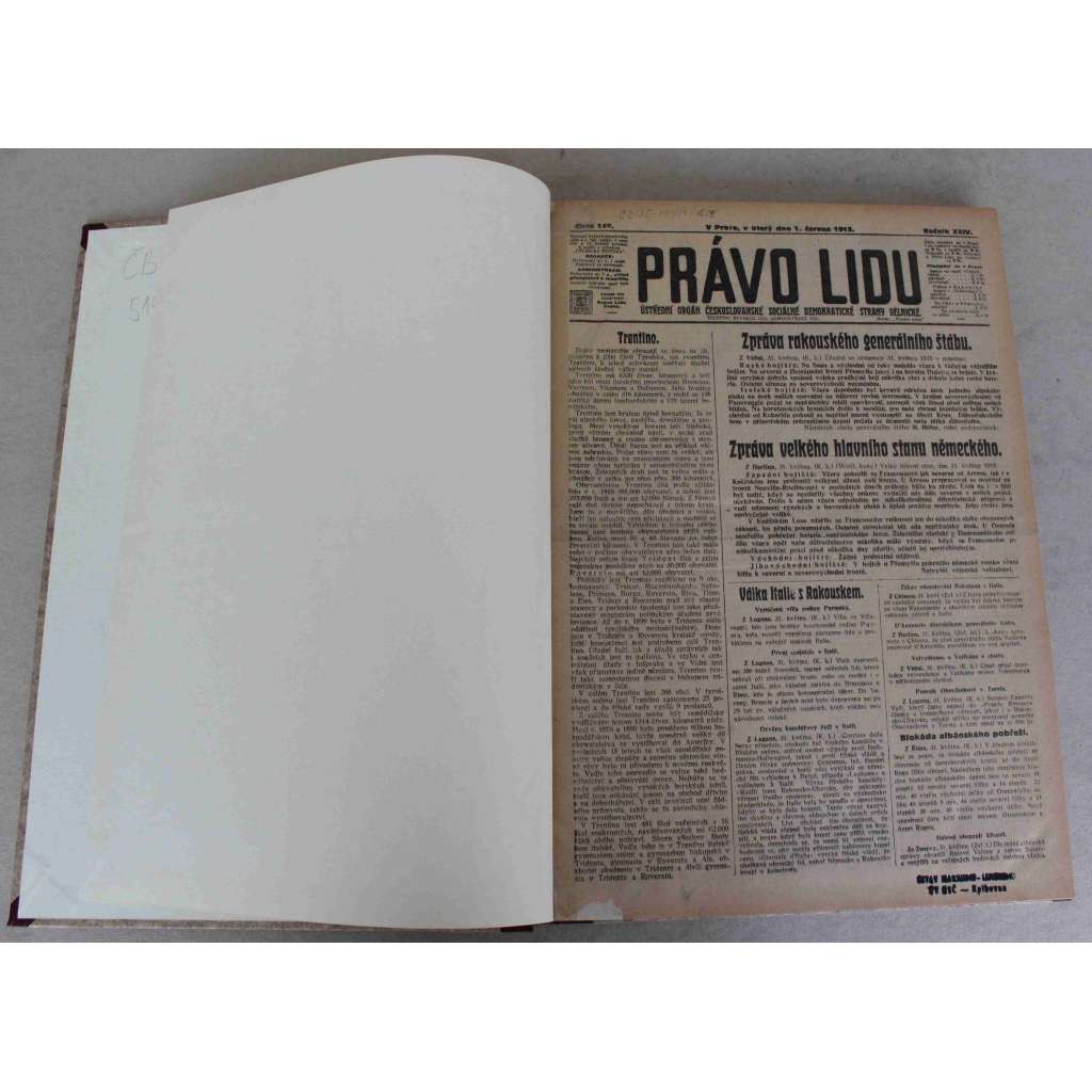 Právo lidu 1915, roč. XXIV (červen) (noviny, deník, první světová válka, sociální demokracie, mj. Válka Italie s Rakouskem, Pevnost Přemyšl opět v rukou rakouských, Prudké boje o Dardanely, K 500. výročí upálení Mistra Jana Husi, Dobytí Lvova) Právo lidu 1915, roč. XXIV (červen) (noviny, deník, první světová válka, sociální demokracie, mj. Válka Italie s Rakouskem, Pevnost Přemyšl opět v rukou rakouských, Prudké boje o Dardanely, K 500. výročí upálení Mistra Jana Husi, Dobytí Lvova)