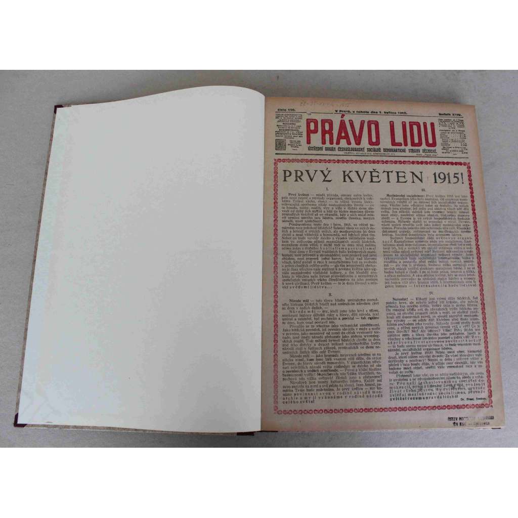 Právo lidu 1915, roč. XXIV (květen) (noviny, deník, první světová válka, sociální demokracie, mj. Prvý květen 1915!, Bojiště na západě, Bitva v západní Haliči, Italie, Před Přemyšlem, Válka Itálie s Rakouskem Uherskem) Právo lidu 1915, roč. XXIV (květen) (noviny, deník, první světová válka, sociální demokracie, mj. Prvý květen 1915!, Bojiště na západě, Bitva v západní Haliči, Italie, Před Přemyšlem, Válka Itálie s Rakouskem Uherskem)