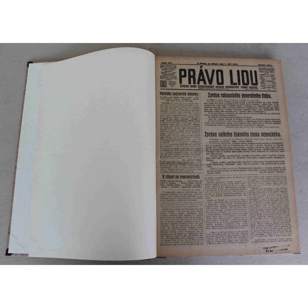 Právo lidu 1915, roč. XXIV (září) (noviny, deník, první světová válka, sociální demokracie, mj. Dobytí Grodna, Ruské bojiště, Kavalla, Riga, Ypry, Velká ofensiva na západním bojišti zahájena!, Všeobecná mobilisace v Bulharsku) Právo lidu 1915, roč. XXIV (září) (noviny, deník, první světová válka, sociální demokracie, mj. Dobytí Grodna, Ruské bojiště, Kavalla, Riga, Ypry, Velká ofensiva na západním bojišti zahájena!, Všeobecná mobilisace v Bulharsku)