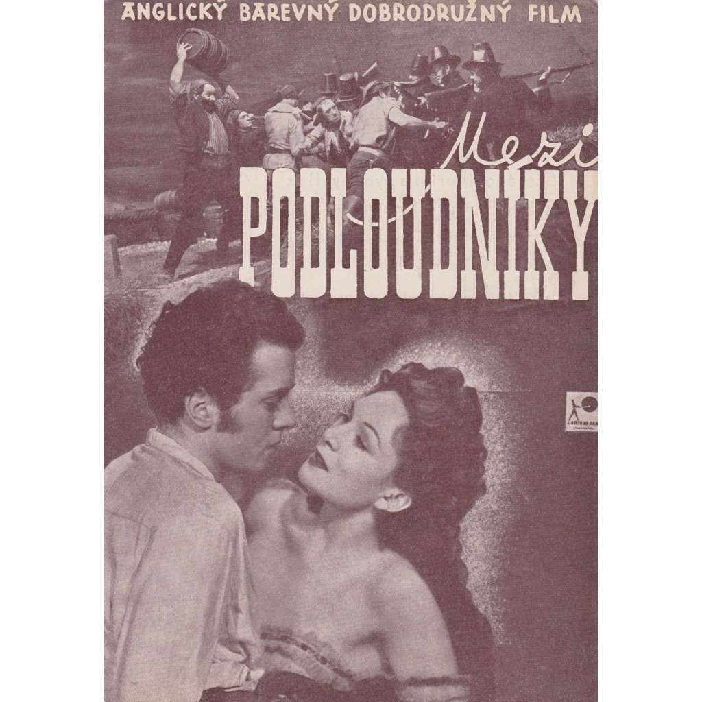 Mezi podloudníky. Filmový prospekt z kina.