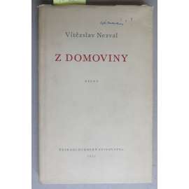 Z domoviny (edice: České básně, sv. 103) [poezie, podpis a věnování Vítězslav Nezval]