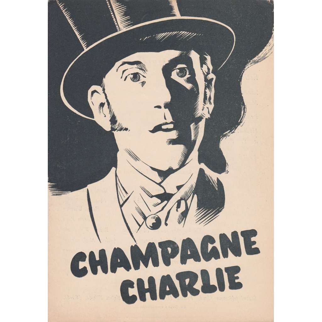 Champagne Charlie. Filmový prospekt z kina.