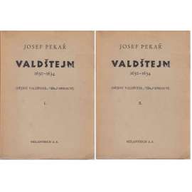 Valdštejn, 2 svazky (Dějiny valdštejnského spiknutí) (Albrecht z Valdštejna, biografie, třicetiletá válka, historie)