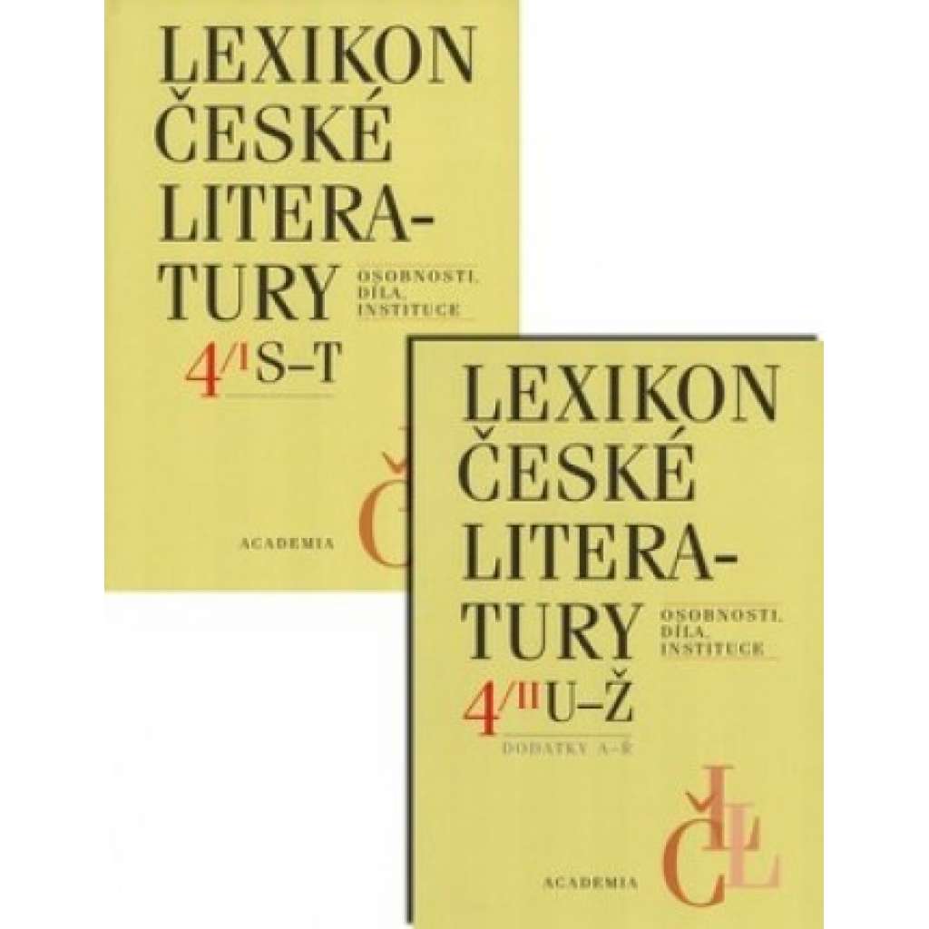 Lexikon české literatury 4/I., II. (S-Ž)[slovník českých spisovatelů do r.1945, encyklopedie, osobnosti, soupis díla, bibliografie, básníci, próza, divadlo, literární kritika, historie, instituce, nakladatelství, starší česká literatura, národní obrození]