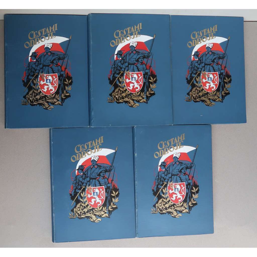 Cestami odboje - KOMPLET 5 svazků - Čs.legie [Jak žily a kudy táhly čs. legie - Rusko, Itálie, Francie; První světová válka, odboj, legionáři]