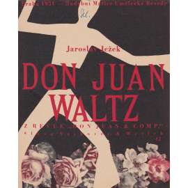 Don Juan waltz (Osvobozené divadlo)
