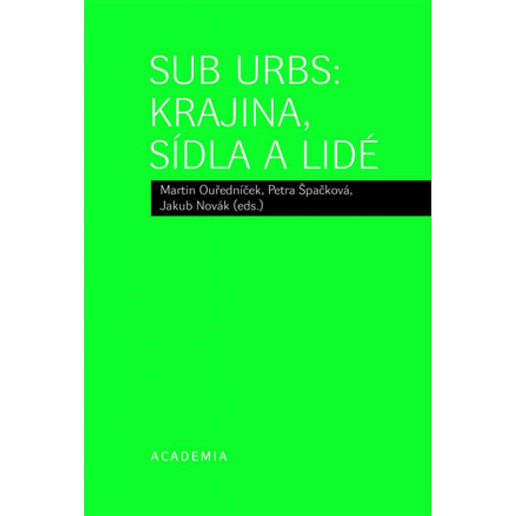 Sub Urbs: krajina, sídla a lidé