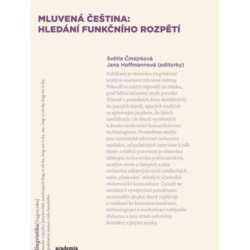 Mluvená čeština. Hledání funkčního rozpětí