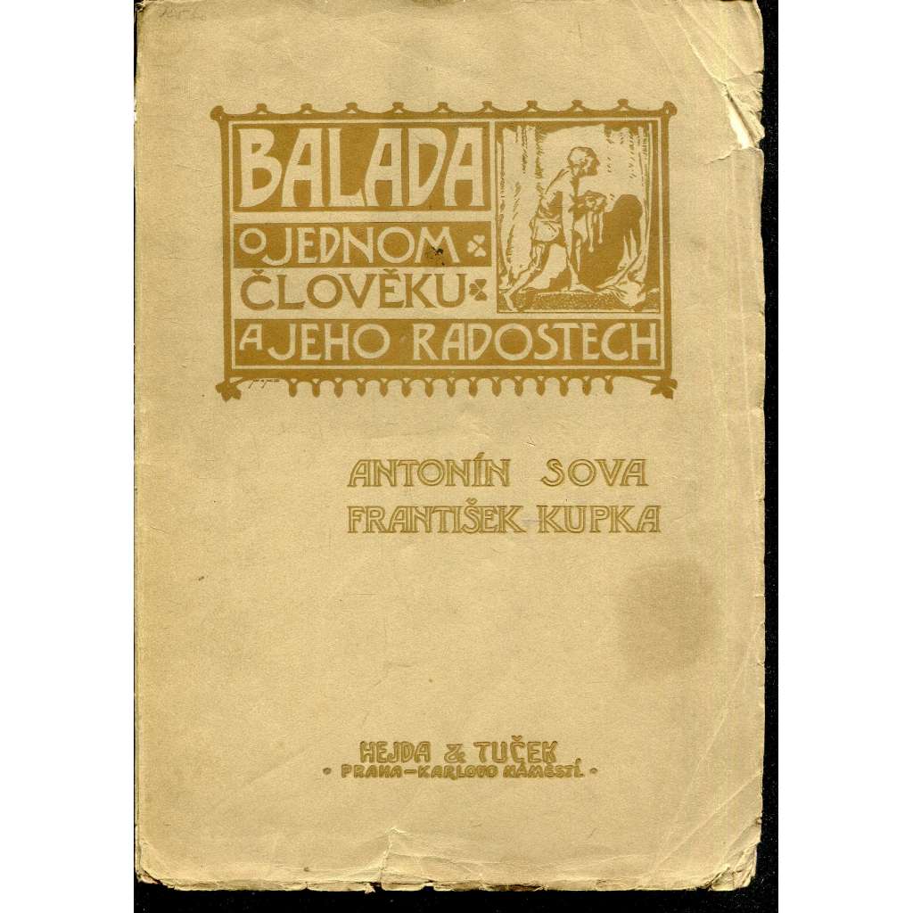 Balada o jednom člověku a jeho radostech (ilustrace František Kupka) - pošk.
