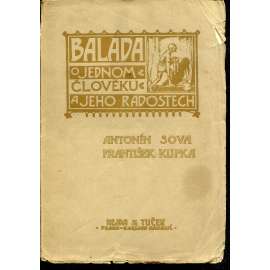 Balada o jednom člověku a jeho radostech (ilustrace František Kupka) - pošk. Balada o jednom člověku a jeho radostech (ilustrace František Kupka) - pošk.