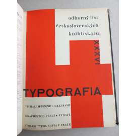 Typografia (+PŘÍLOHY). Ročník XXXVI. (36.) - 1929. Odborný list československých knihtiskařů
