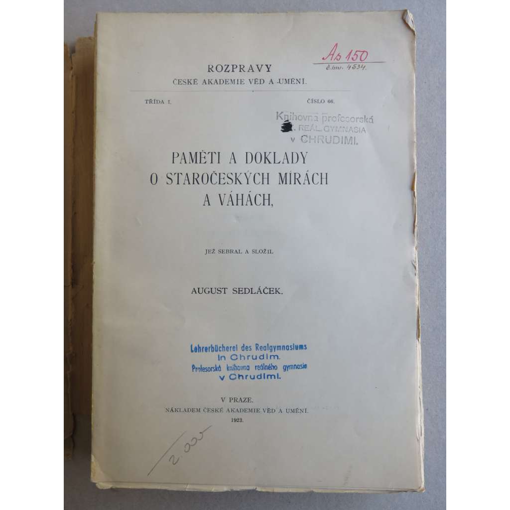 Paměti a doklady o staročeských mírách a váhách (1923) [Obsah: míry a váhy, měrné jednotky ve středověku v Čechách]