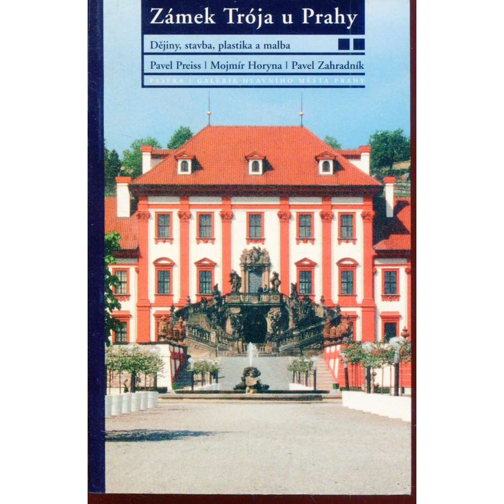 Zámek Trója u Prahy 2. Dějiny, stavba, plastika a malba