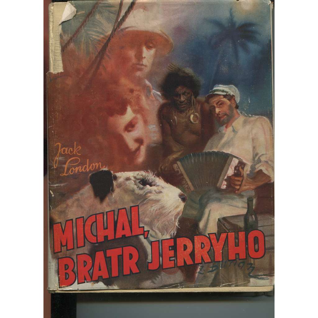 MICHAL, BRATR JERRYHO - - (ilustrace Zdeněk BURIAN)