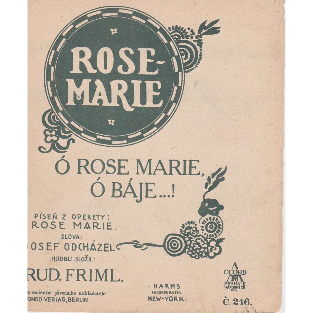 Ó Rose Marie, ó báje...!