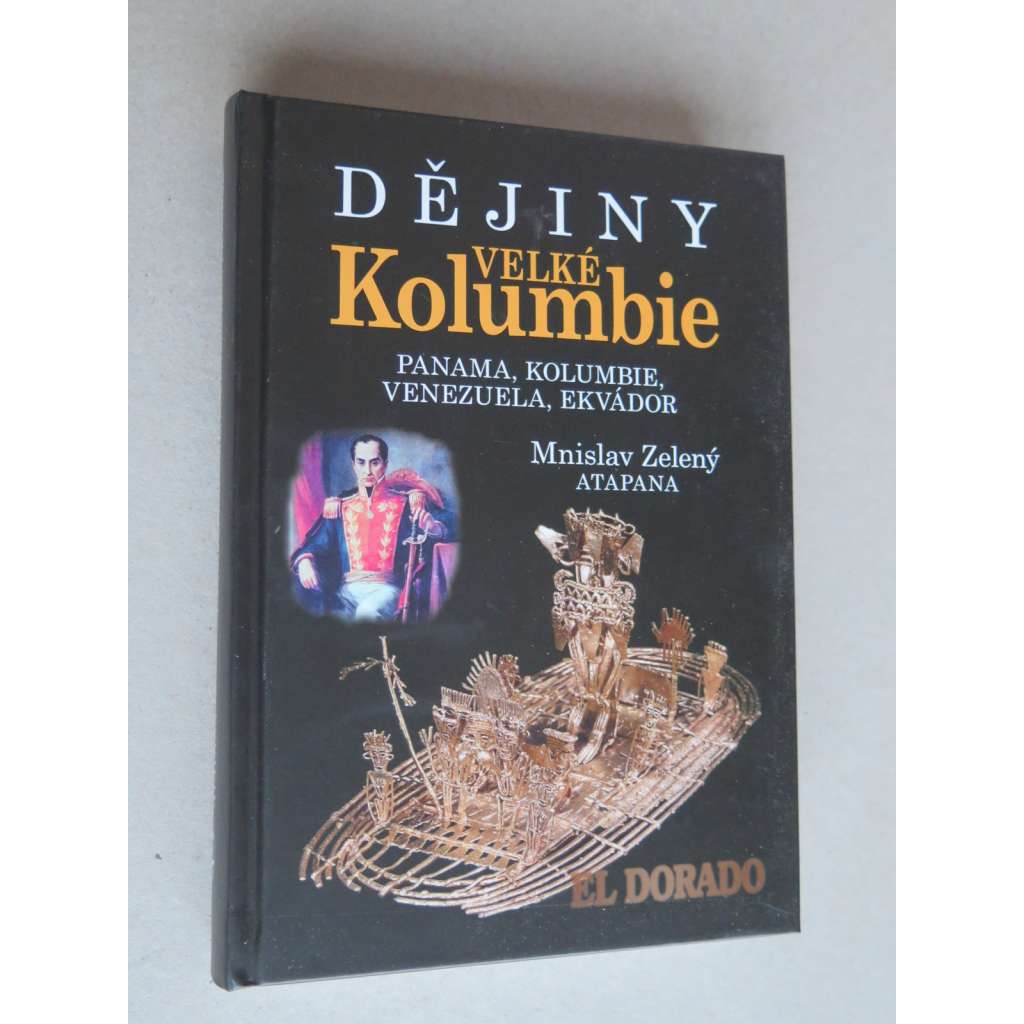 Dějiny Velké Kolumbie. Panama, Kolumbie, Venezuela, Ekvádor