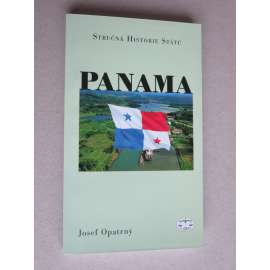 Panama  (Stručná historie států ) autor Opatrný, Josef -střední Amerika