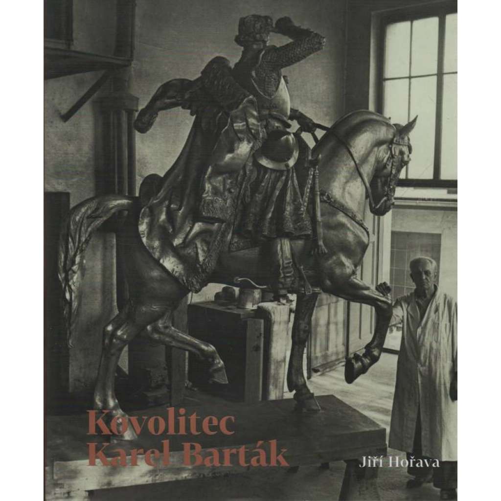 Kovolitec Karel Barták (práce s kovem ,sochy ,sochař)