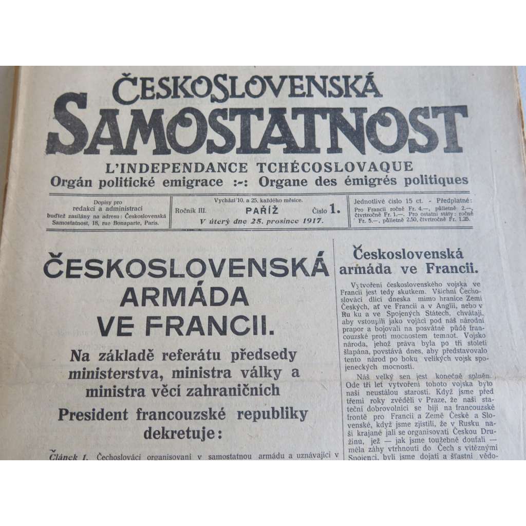 Československá SAMOSTATNOST 3-1917/18- KOMPLET 1-38 - orgán politické emigrace (exil Paříž Francie) - L´Independance Tchéco-slovaque