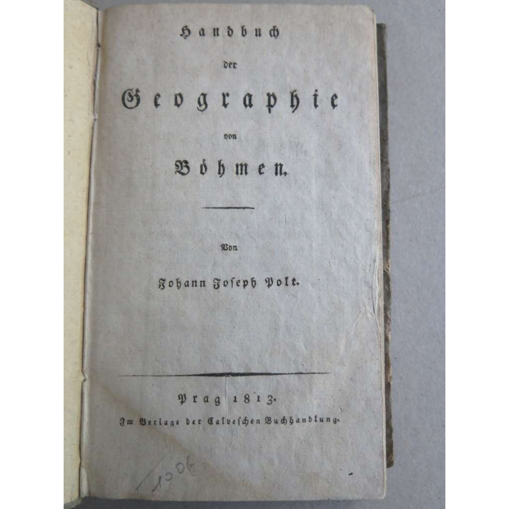 Handbuch der Geographie von Böhmen (1813) - Příručka zeměpisu Čech