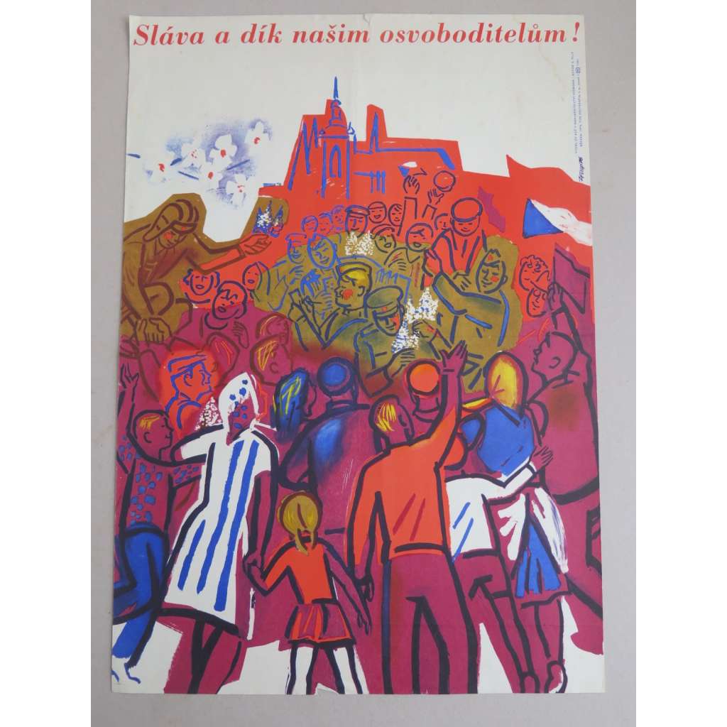 Plakát - sláva osvoboditelům - komunismus, propaganda