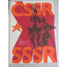 Plakát - Měsíc československo-sovětského přátelství - komunismus, propaganda