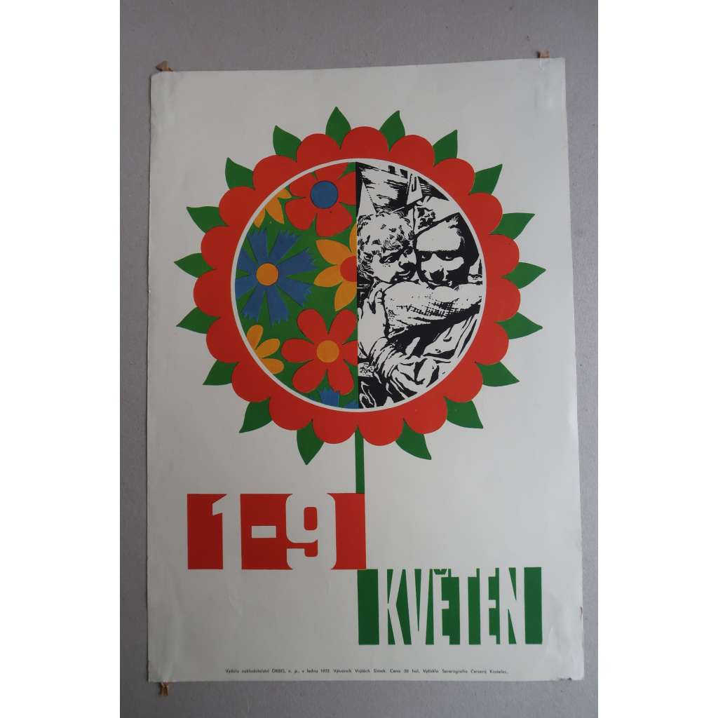Plakát - Svátek práce - 1. máj - komunismus, propaganda