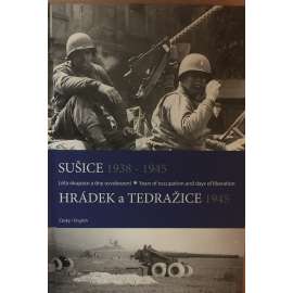 Sušice 1938-1945, Hrádek a Tedražice 1945 - Léta okupace a dny osvobození,  [Americká armáda, 2. světová válka]