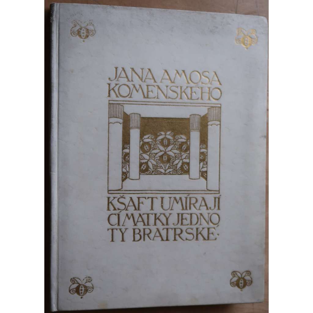 Kšaft umírající matky Jednoty bratrské (vazba pergamenová)