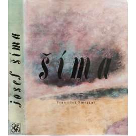 Josef Šíma [velká monografie; český malíř a grafik - ODEON 1988]