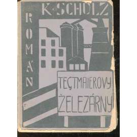 Tegtmaierovy železárny (obálka Karel Teige)