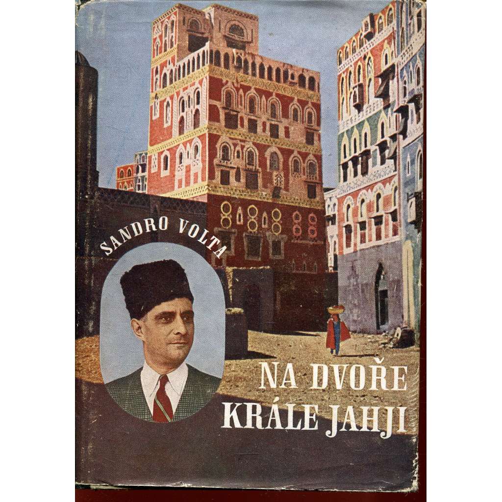 Na dvoře krále Jahji (Jemen)