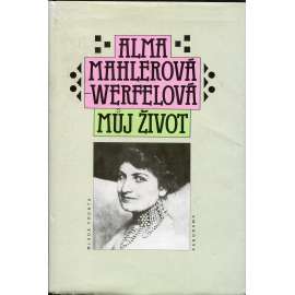 Můj život  (Alma Mahlerová-Werfelová)