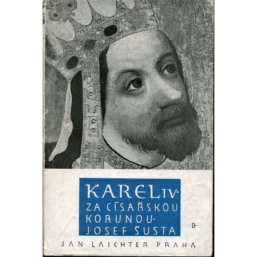 Karel IV. Za císařskou korunu 1346-1355