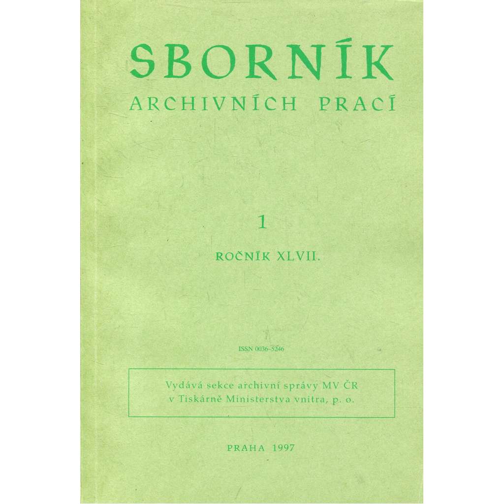 Sborník archivních prací, ročník XLVII., číslo 1/1997