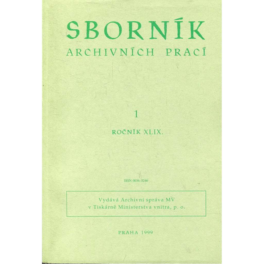 Sborník archivních prací, ročník XLIX., číslo 1/1999