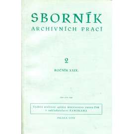 Sborník archivních prací, ročník XXIX., číslo 2/1979