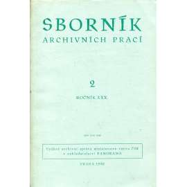 Sborník archivních prací, ročník XXX., číslo 2/1980