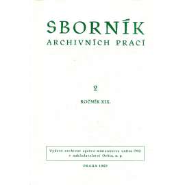 Sborník archivních prací, ročník XIX., číslo 2/1969