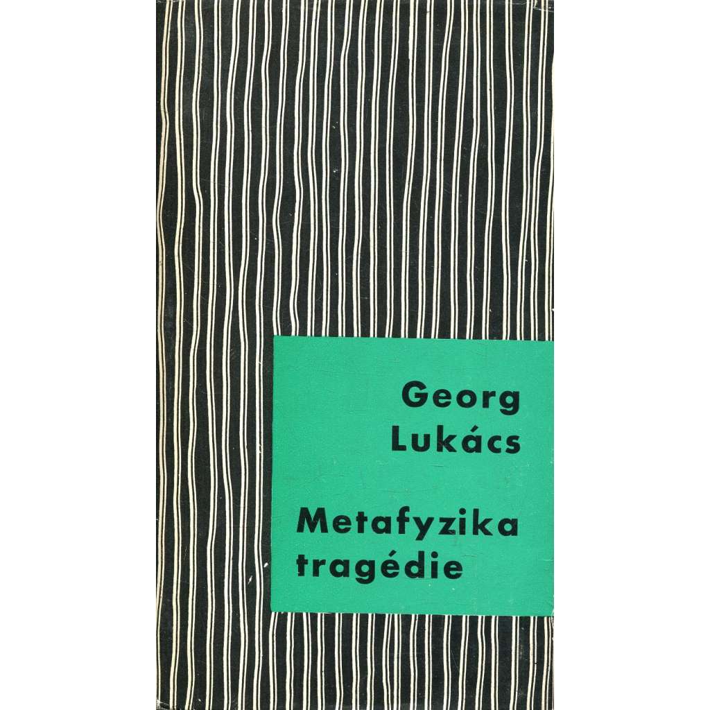 Metafyzika tragédie [edice Dílna, sv. 27]