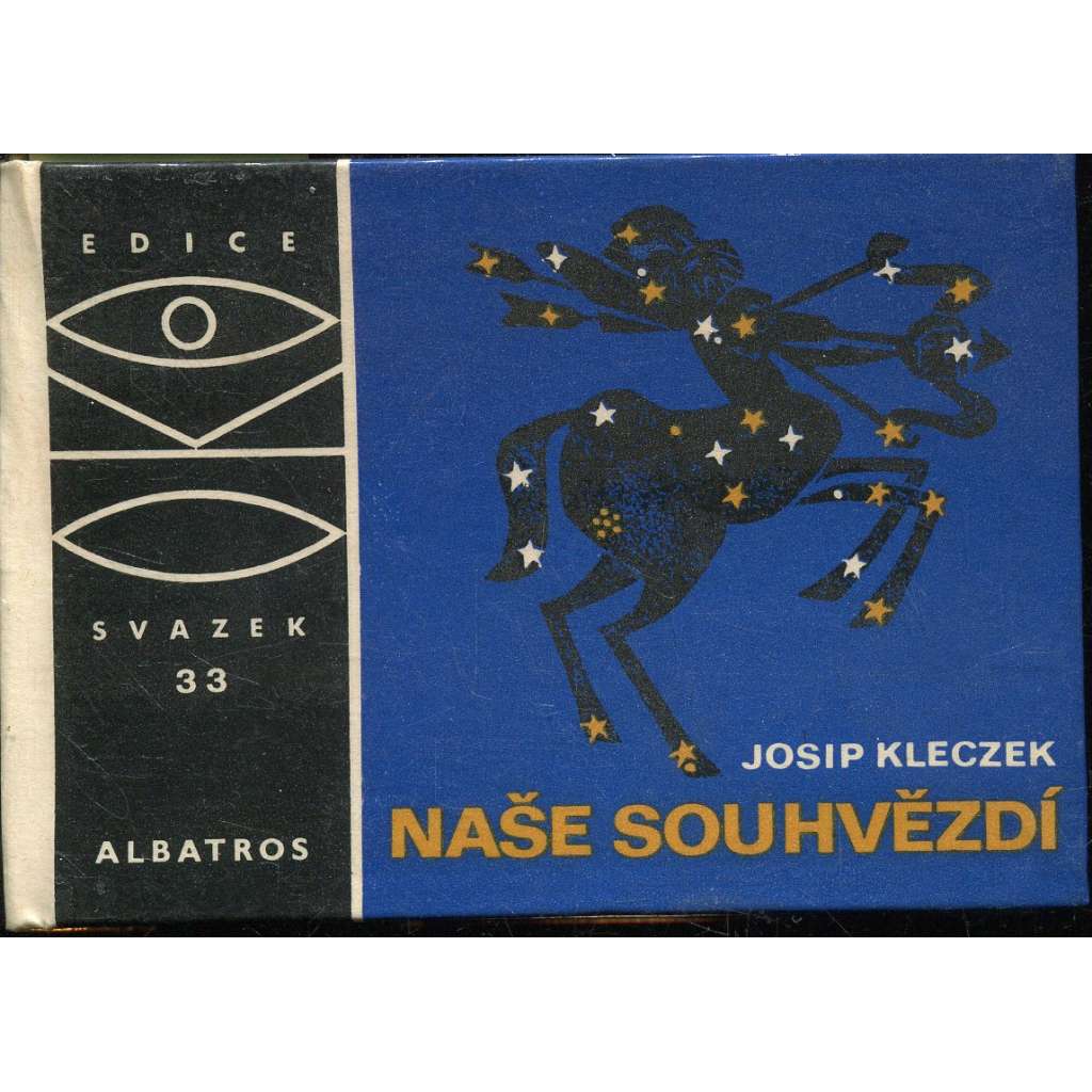 Naše souhvězdí (OKO, svazek 33) Naše souhvězdí (OKO, svazek 33)