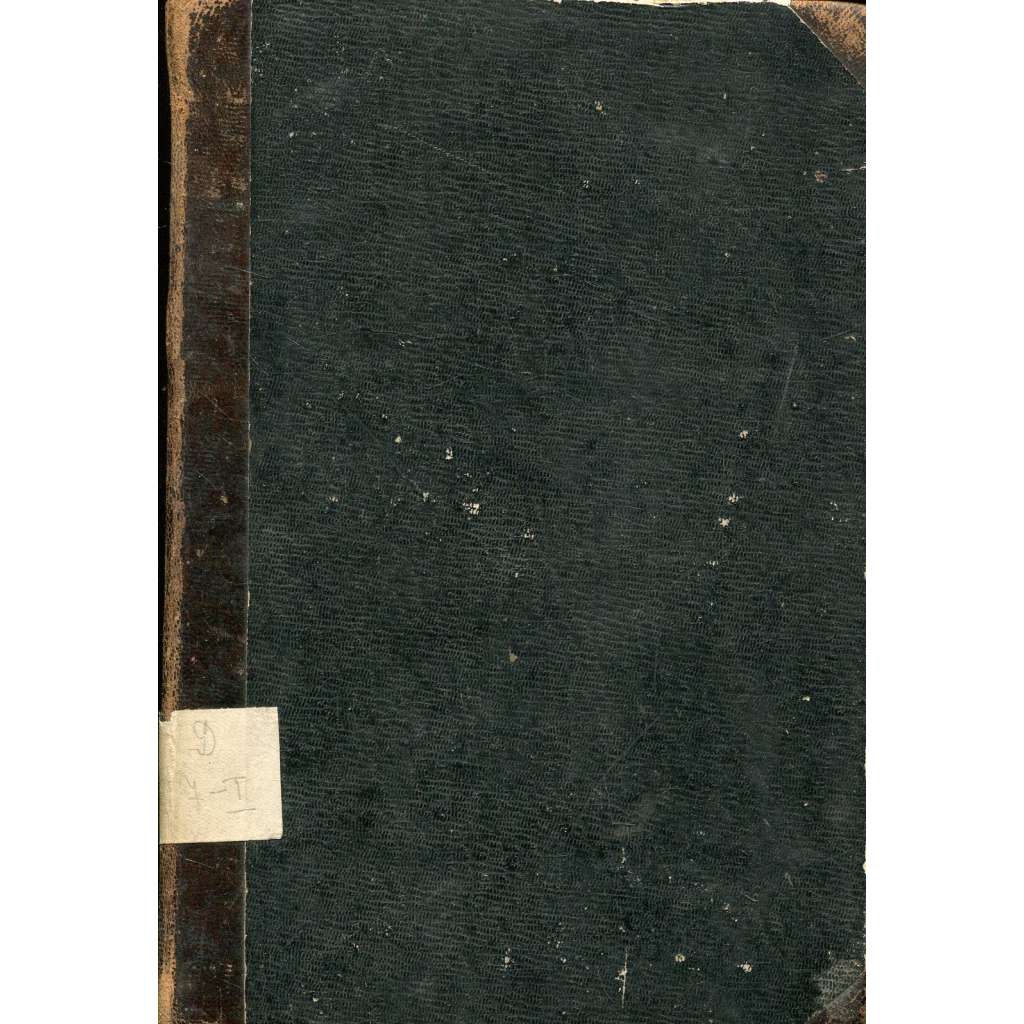 Dějiny české, díl I. (cca 1860)
