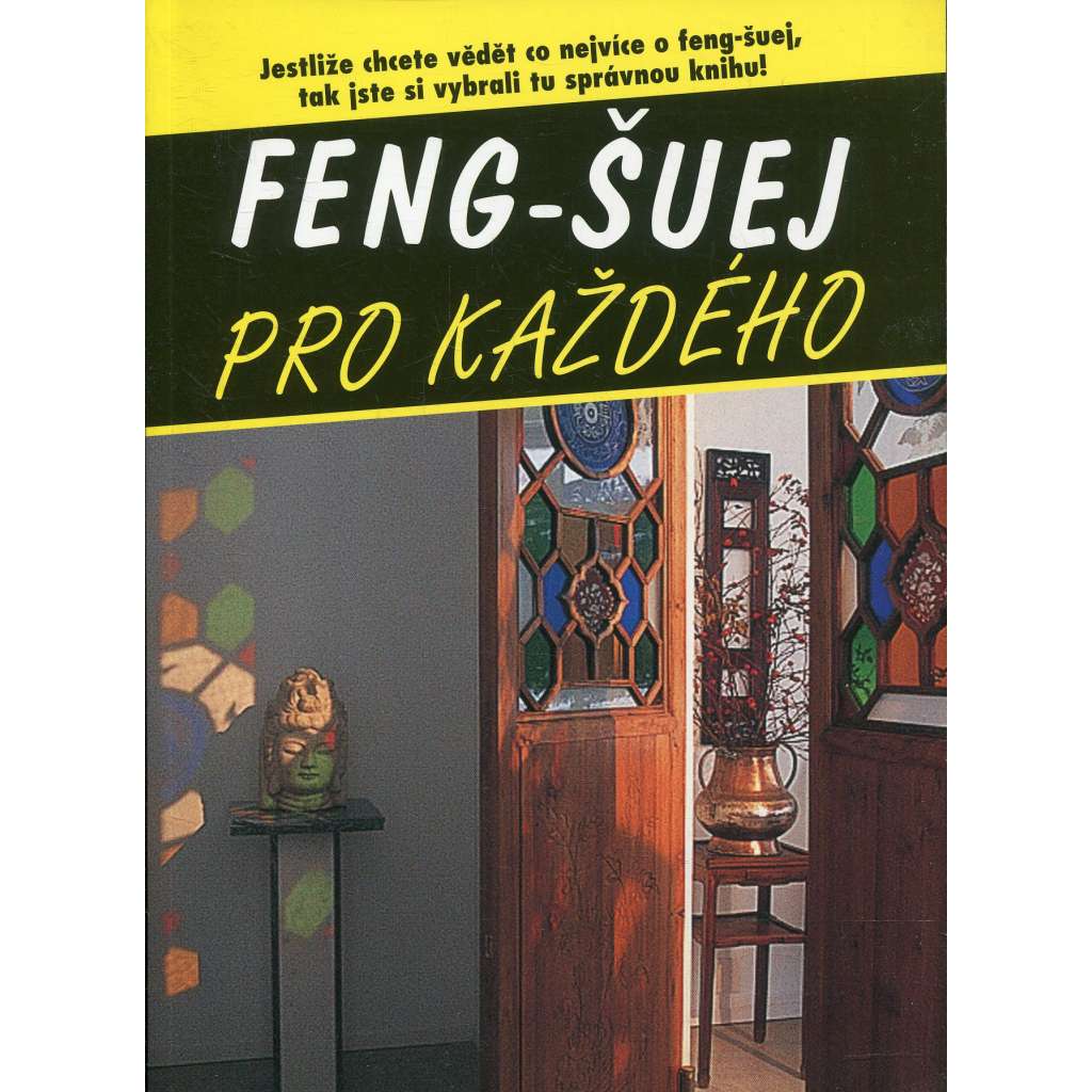 Feng-šuej pro každého